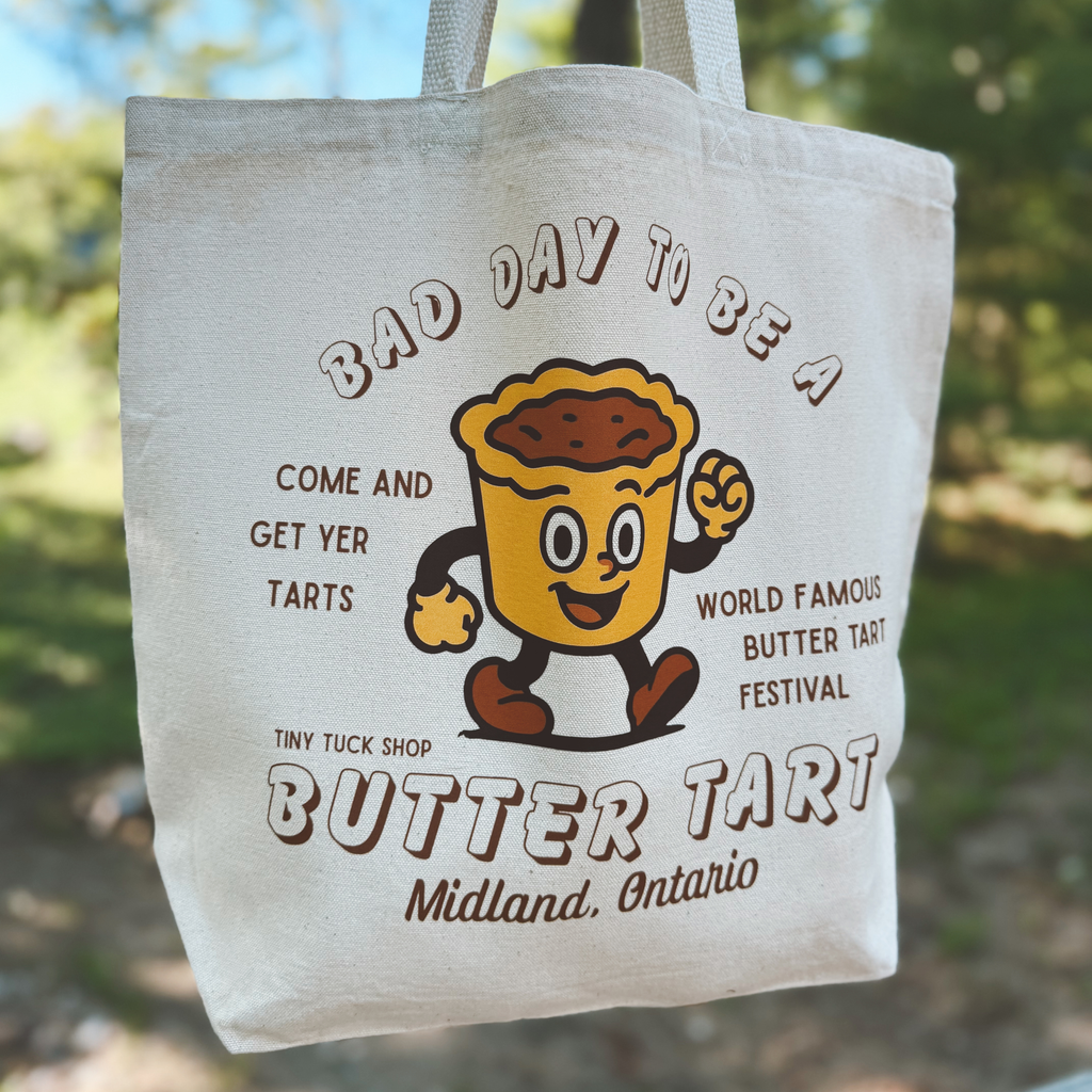 bad day to be a butter tart tote